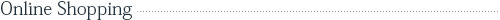 Online shopping